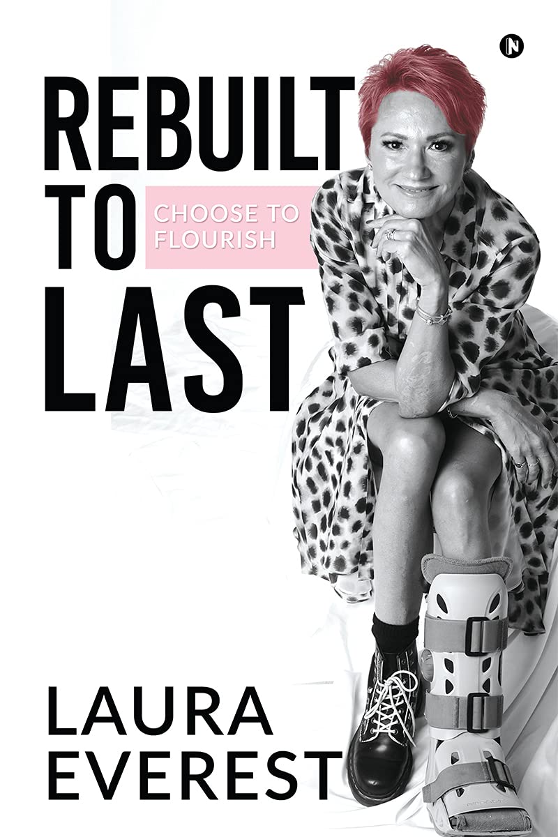 Rebuilt to Last by Laura Everest